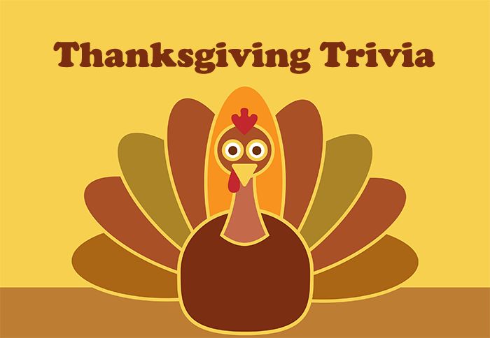 Thanksgiving Trivia Questions That Will Make Your Holiday Memorable