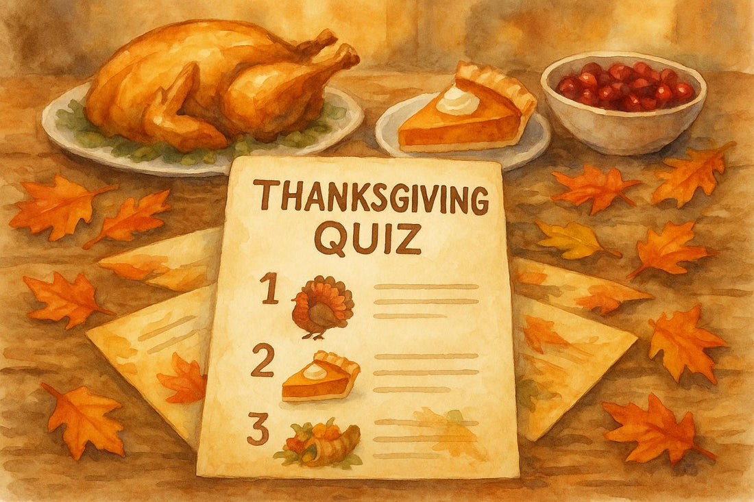 Thanksgiving Quiz Questions to Test Your Holiday Knowledge