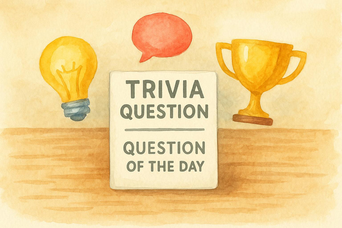 King Trivia Question of the Day Today’s Trivia Challenge