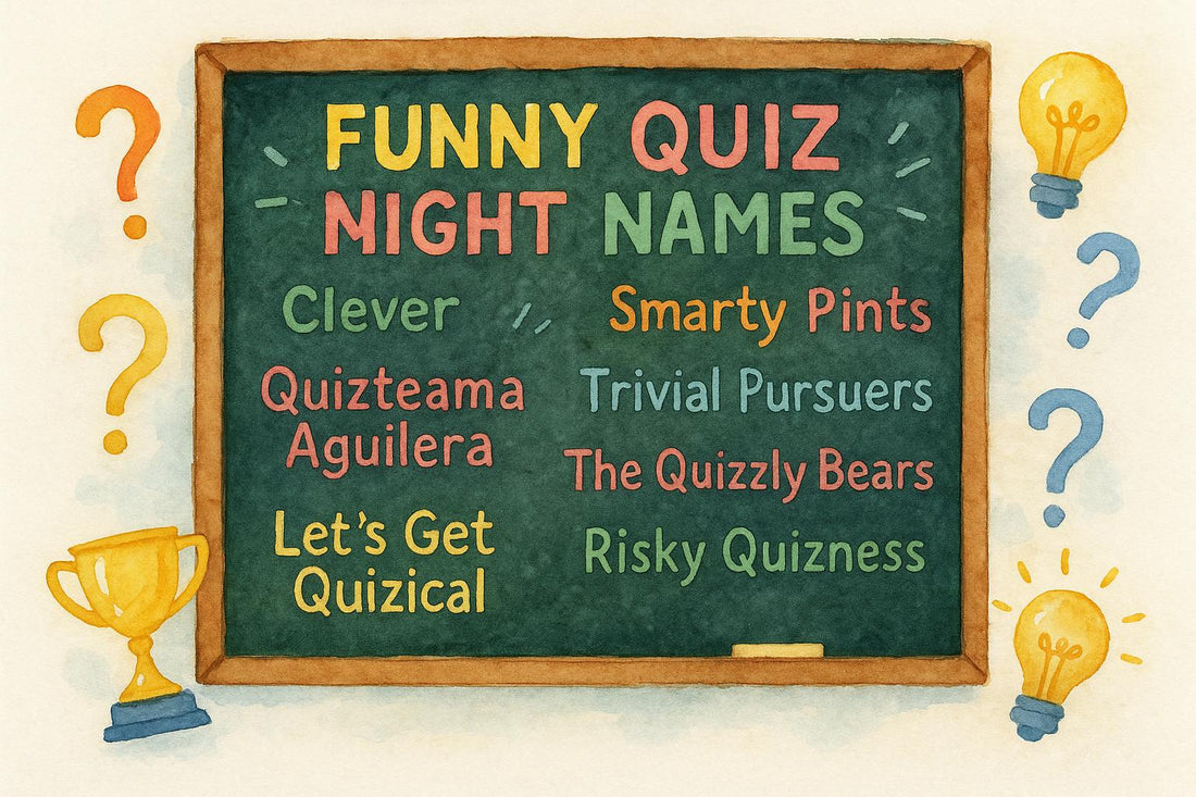 Funny Quiz Night Names Creative and Hilarious Team Names