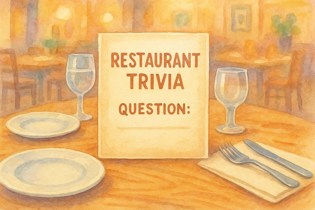 Restaurant Trivia Questions and Answers for a Fun Game Night