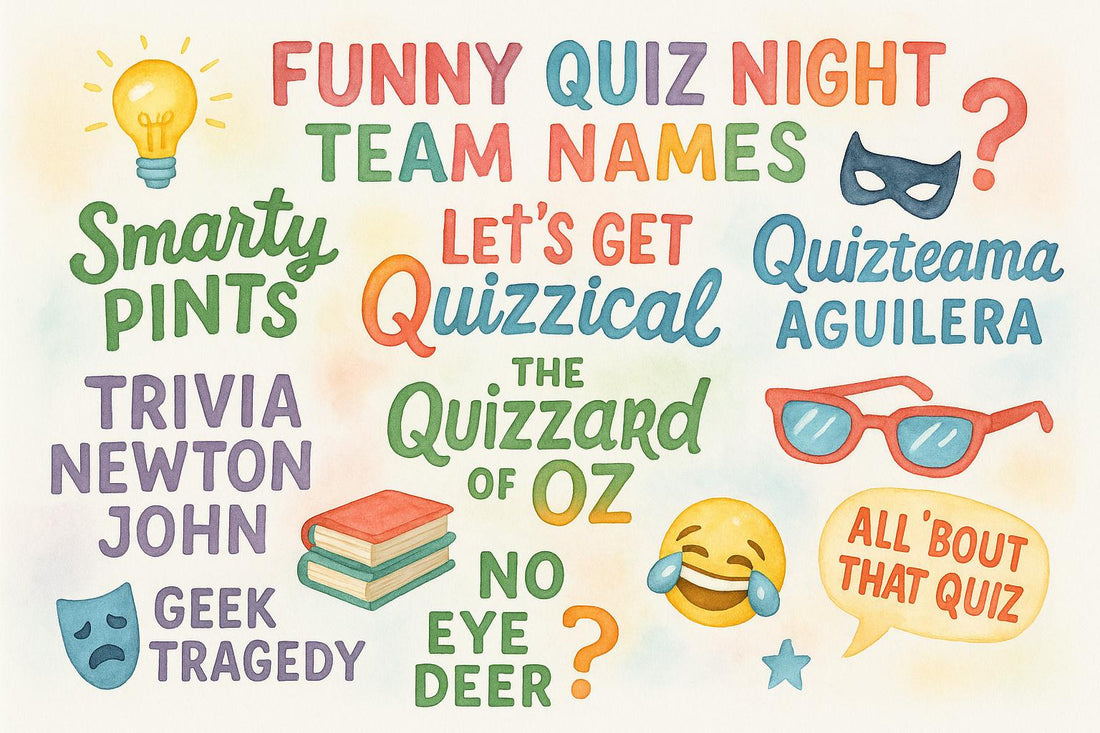 Funny Quiz Night Team Names Creative and Hilarious Ideas