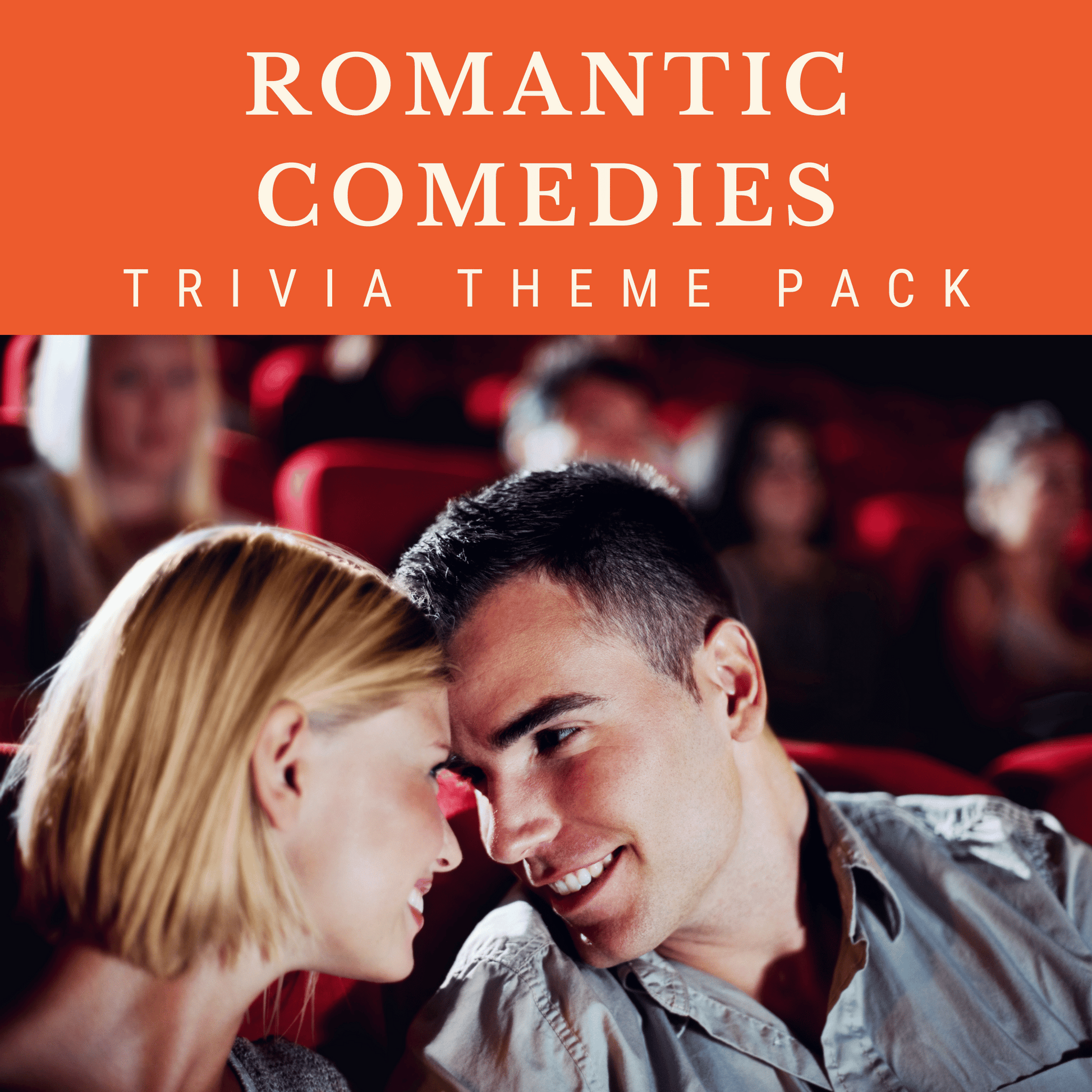 Romantic Comedies Trivia Night Theme Pack for Bars and Restaurants