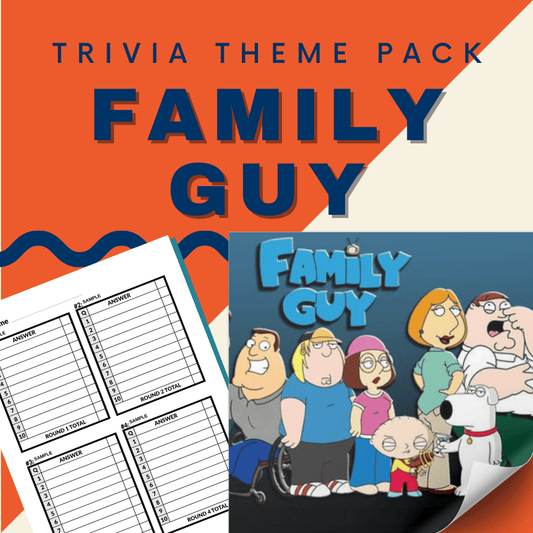 Image of the "Family Guy Trivia Night Theme Pack" cover by Cheap Trivia, showcasing the Griffin Family illustration and a sample answer sheet on an orange and blue background, ideal for your next trivia night theme.