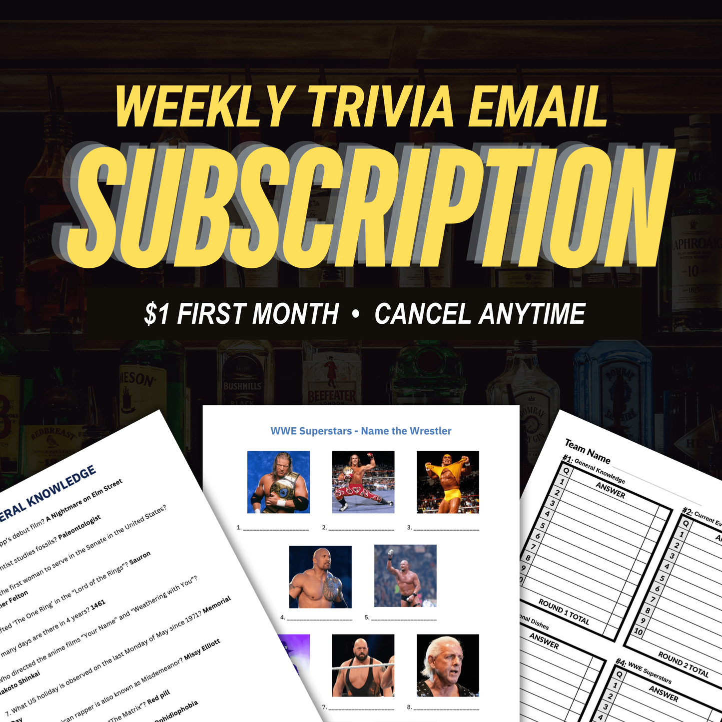 Image advertising Cheap Trivia's "Weekly Trivia Subscription — A Complete Trivia Night Every Sunday," offering $1 for the first month, with sample trivia sheets and team forms in front of liquor bottles—ideal for pub quiz fans.